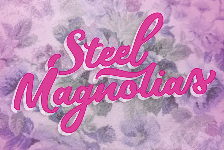 Ectc Steel Magnolias