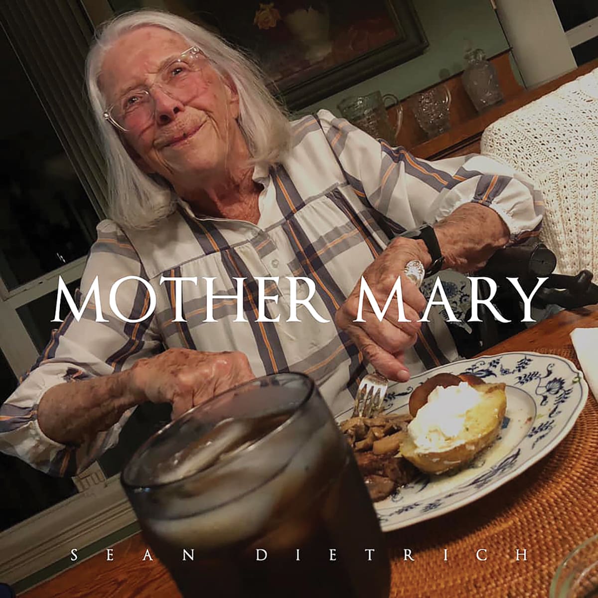 Sean Dietrich Mother Mary