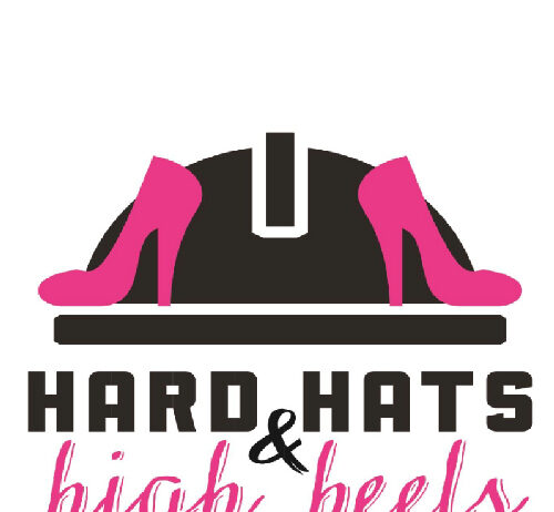 Hard Hats And High Heels