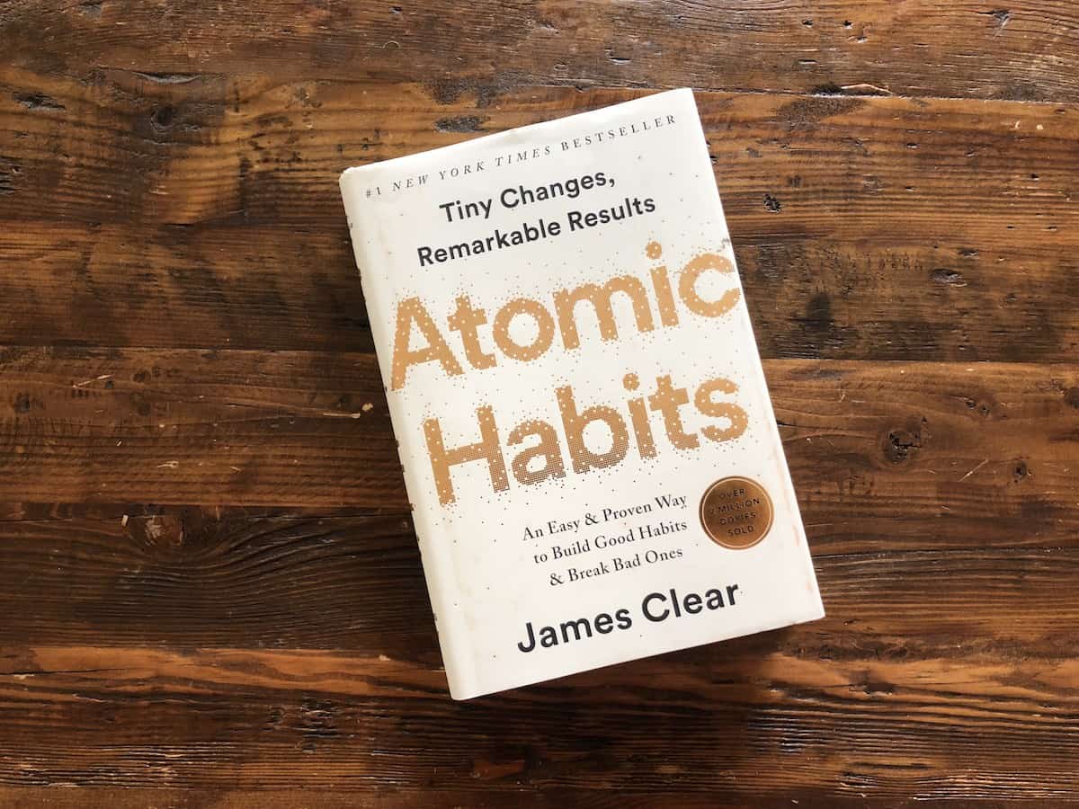 Book Review of James Clear’s “Atomic Habits”