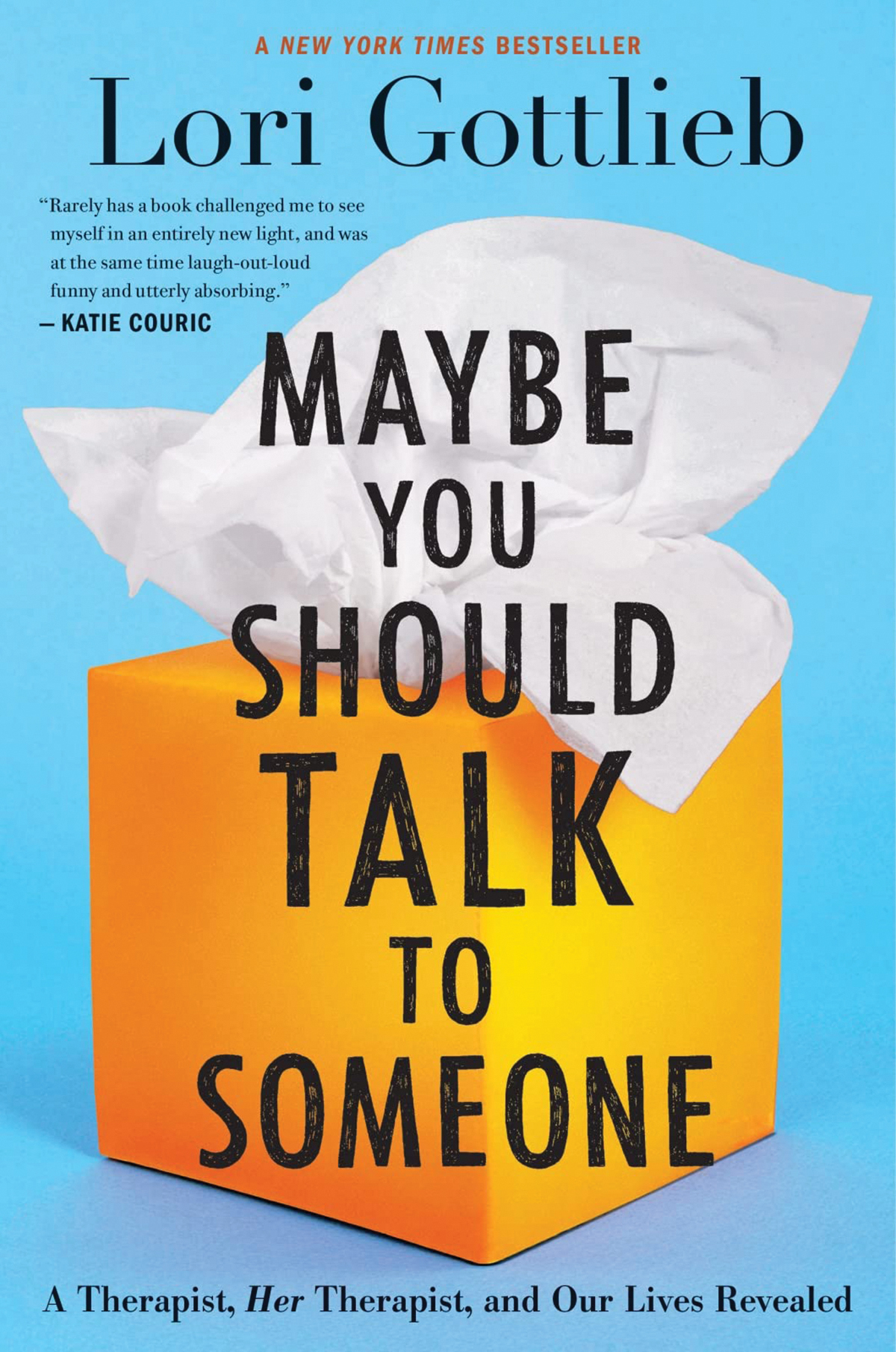 Book Review: Maybe You Should Talk to Someone by Lori Gottlieb
